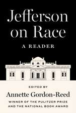 Jefferson on Race - A Reader