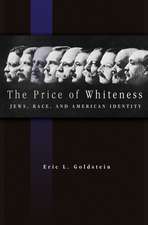 The Price of Whiteness – Jews, Race, and American Identity