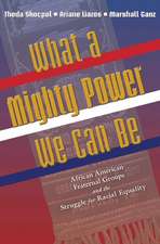 What a Mighty Power We Can Be – African American Fraternal Groups and the Struggle for Racial Equality