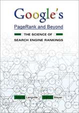 Google`s PageRank and Beyond – The Science of Search Engine Rankings