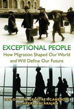 Exceptional People – How Migration Shaped Our World and Will Define Our Future