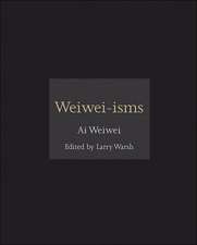 Weiwei–isms