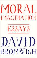 Moral Imagination – Essays