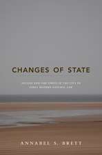 Changes of State – Nature and the Limits of the City in Early Modern Natural Law