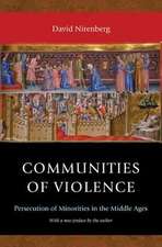 Communities of Violence – Persecution of Minorities in the Middle Ages – Updated Edition