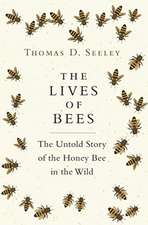 The Lives of Bees – The Untold Story of the Honey Bee in the Wild