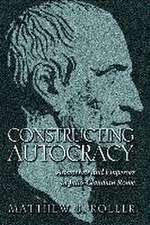 Constructing Autocracy – Aristocrats and Emperors in Julio–Claudian Rome