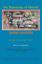 The Ramayana of Valmiki – An Epic of Ancient India Volume II – Ayodhyakanda