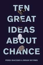 Ten Great Ideas about Chance