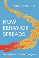 How Behavior Spreads – The Science of Complex Contagions