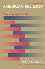 American Religion – Contemporary Trends – Second Edition