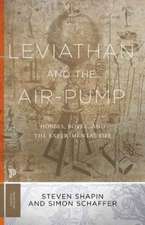 Leviathan and the Air–Pump – Hobbes, Boyle, and the Experimental Life