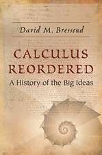 Calculus Reordered – A History of the Big Ideas