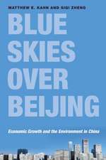 Blue Skies over Beijing – Economic Growth and the Environment in China