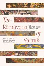 The Ramayama of Valmiki – The Complete English Translation