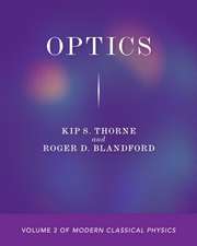 Optics – Volume 2 of Modern Classical Physics