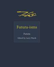 Futura–isms