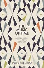 The Music of Time – Poetry in the Twentieth Century