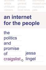 An Internet for the People – The Politics and Promise of craigslist