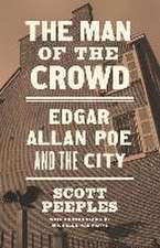 The Man of the Crowd – Edgar Allan Poe and the City