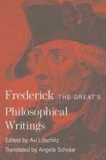 Frederick the Great′s Philosophical Writings