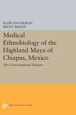 Medical Ethnobiology of the Highland Maya of Chi – The Gastrointestinal Diseases