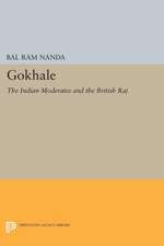 Gokhale – The Indian Moderates and the British Raj