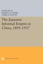 The Japanese Informal Empire in China, 1895–1937