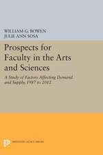 Prospects for Faculty in the Arts and Sciences – A Study of Factors Affecting Demand and Supply, 1987 to 2012