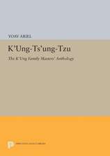 K`ung–ts`ung–tzu – The K`ung Family Masters` Anthology