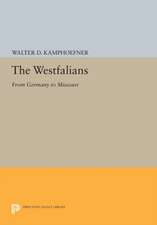 The Westfalians – From Germany to Missouri