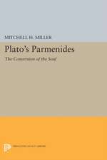 Plato`s Parmenides – The Conversion of the Soul