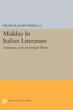 Midday In Italian Literature – Variations of an Archetypal Theme