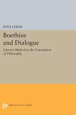 Boethius and Dialogue – Literary Method in the Consolation of Philosophy