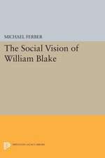 The Social Vision of William Blake