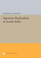 Agrarian Radicalism in South India