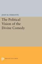 The Political Vision of the Divine Comedy