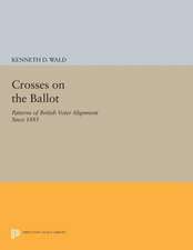 Crosses on the Ballot – Patterns of British Voter Alignment since 1885