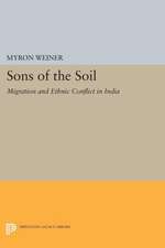 Sons of the Soil – Migration and Ethnic Conflict in India