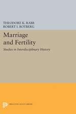 Marriage and Fertility – Studies in Interdisciplinary History