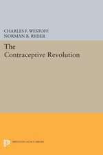 The Contraceptive Revolution