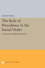 The Role of Providence in the Social Order – An Essay in Intellectual History