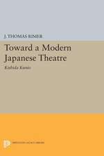 Toward a Modern Japanese Theatre – Kishida Kunio