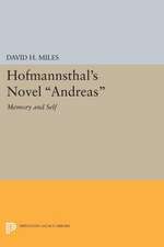 Hofmannsthal`s Novel Andreas – Memory and Self