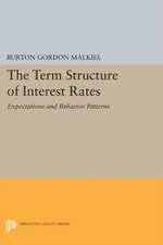 Term Structure of Interest Rates – Expectations and Behavior Patterns
