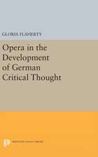 Opera in the Development of German Critical Thought