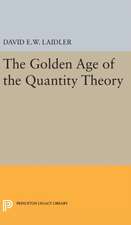 The Golden Age of the Quantity Theory