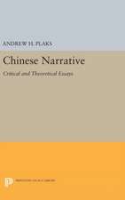 Chinese Narrative – Critical and Theoretical Essays