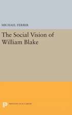 The Social Vision of William Blake