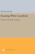 Feasting With Cannibals – An Essay on Kwakiutl Cosmology